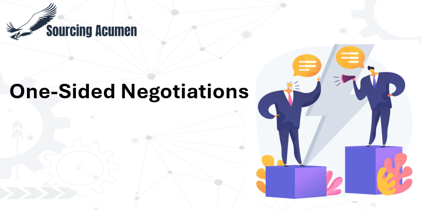 Why One-Sided Negotiations Are Hurting Your Procurement Outcomes And What You Can Do Instead!