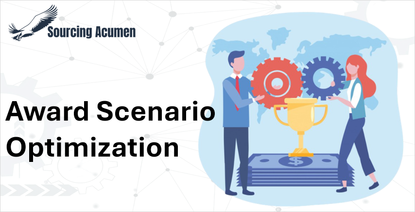 Sourcing Acumen Award Scenario Optimization